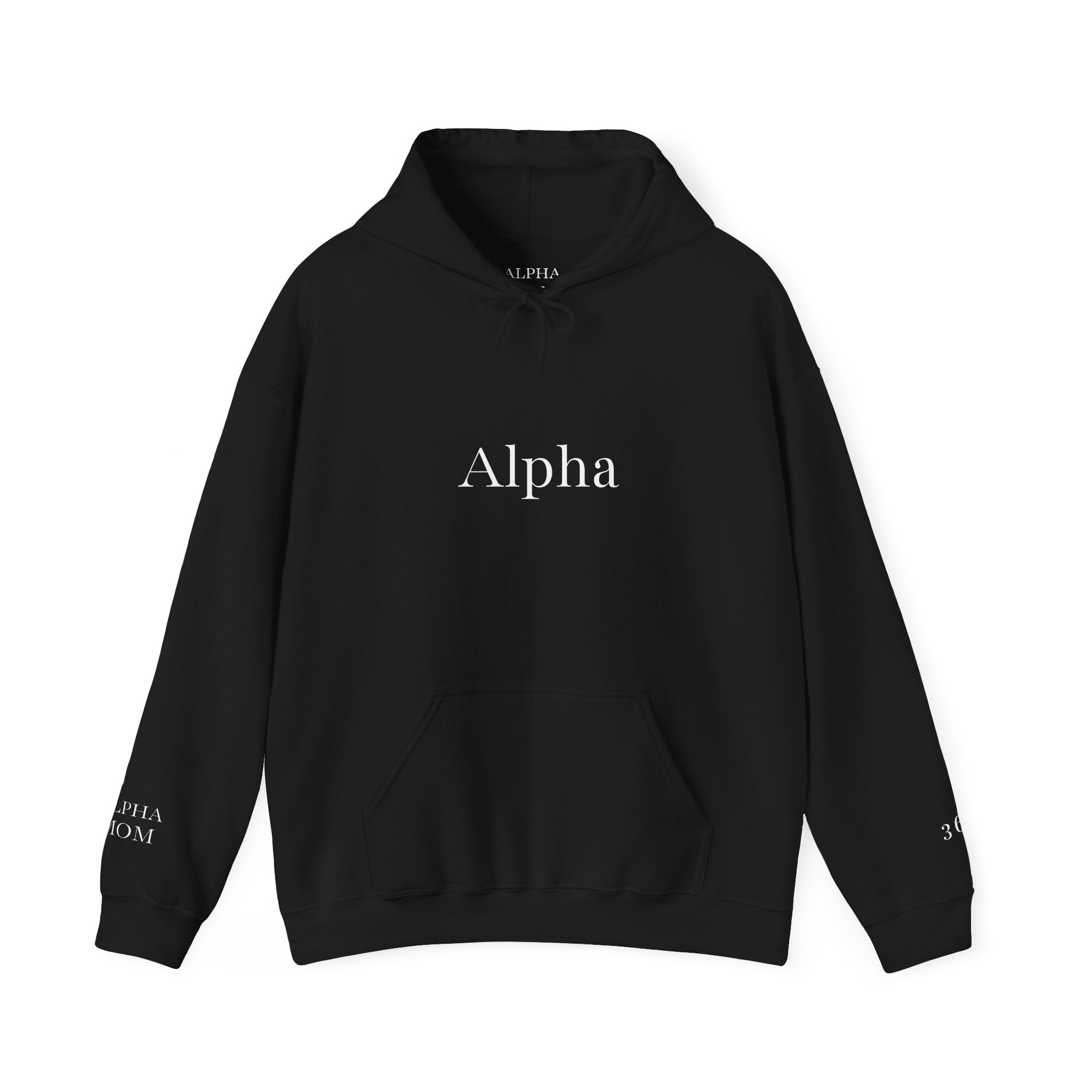 Alpha Mom 365 Sweatshirt - Empowering Hoodie for Moms | Cozy Gift
