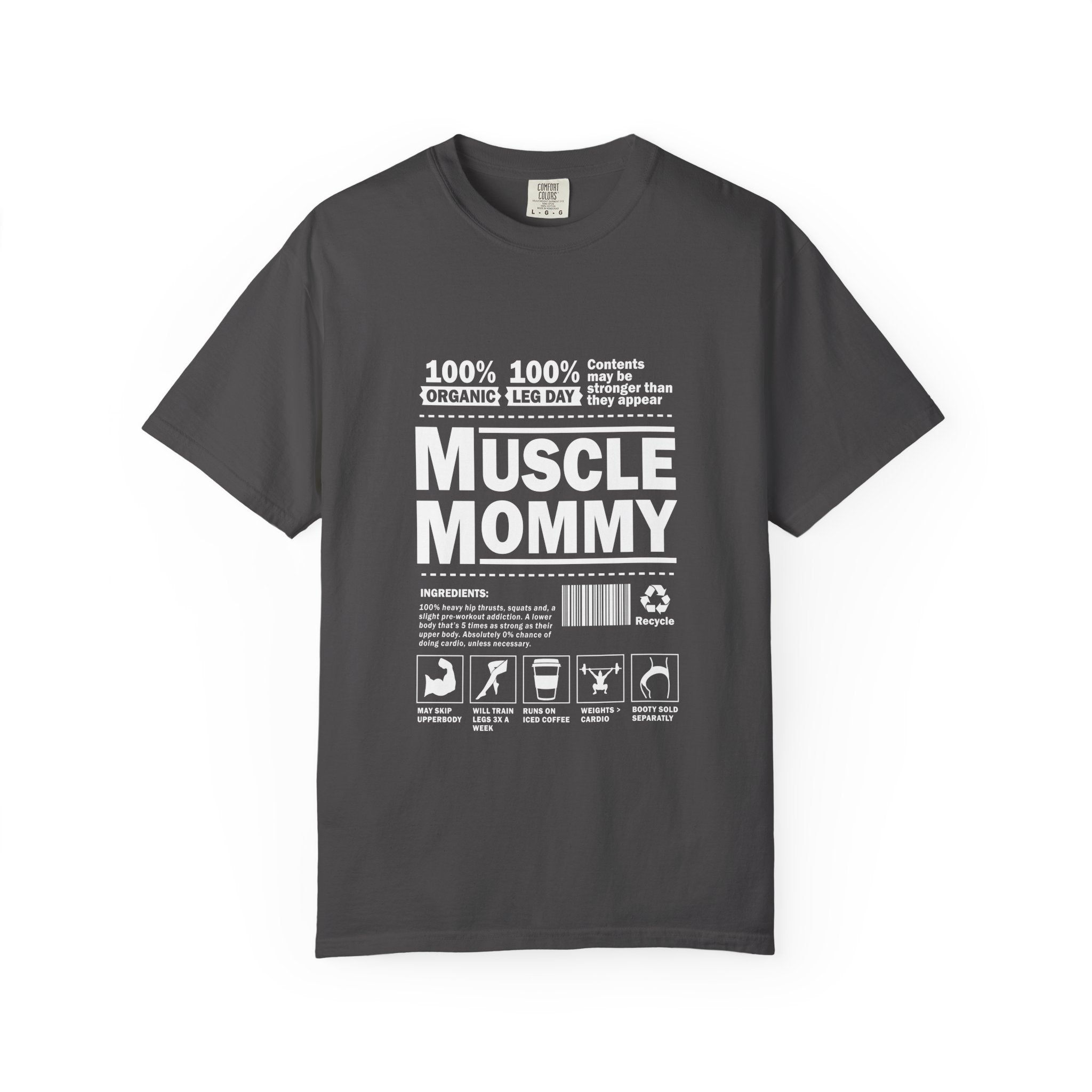 Muscle Mommy T-Shirt - Funny Gym Mom Workout Tee with Nutrition Facts
